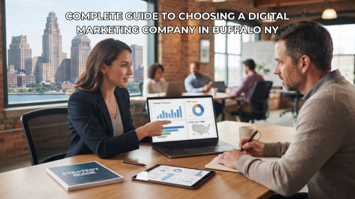 Complete Guide to Choosing a Digital Marketing Company in Buffalo NY